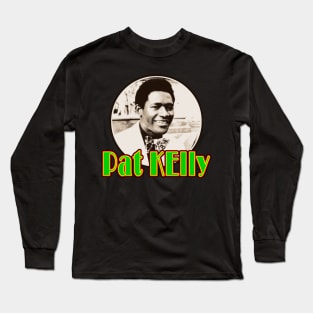 Pat Kelly Long Sleeve T-Shirt